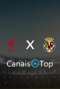 Liverpool x Villarreal – Ao Vivo – 20/10/2026 – 16h00